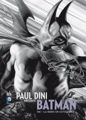 Paul Dini prsente Batman T.1
