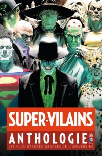Super-vilains - Anthologie