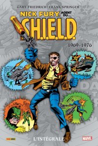 Nick fury, agent du shield - int�grale - 1969-76
