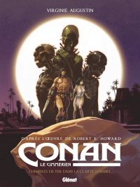 Conan le Cimm�rien - Chim�res de fer dans la clart� lunaire