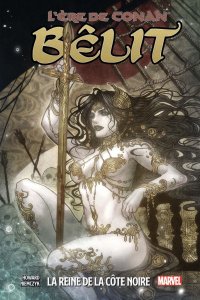 L'�re de Conan - B�lit, la reine de la c�te noire