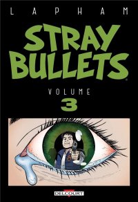 Stray bullets T.3