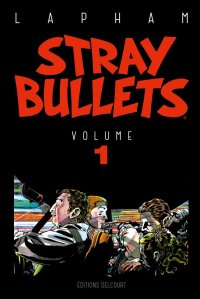 Stray bullets T.1