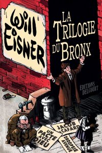 Trilogie du Bronx - int�grale
