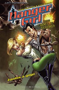 Danger Girl - Danger Girl contre l'arm�e des t�n�bres