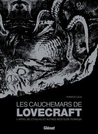 Les cauchemars de Lovecraft - l'appel de Cthulhu et autres r�cits de terreur