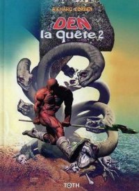 Den, la qu�te T.2