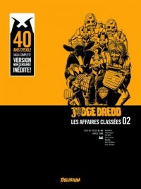 Judge Dredd - Les affaires class�es T.2