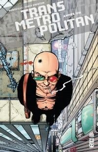 Transmetropolitan - hardcover T.1