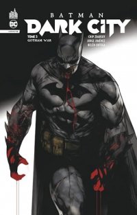 Batman - Dark city T.3