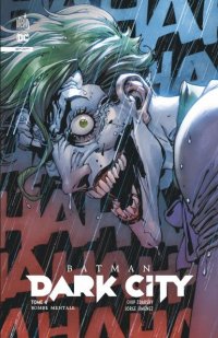 Batman - Dark city T.4