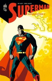 Superman - Superfiction T.1