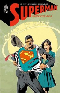 Superman - Superfiction T.2