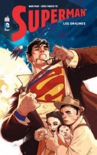 Superman - Les origines T.1
