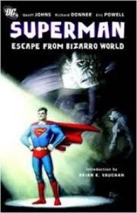 Geoff Johns Présente Superman T.2