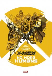 X-Men - No more humans