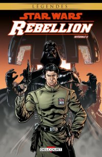 Star wars - Rebellion - intégrale T.2