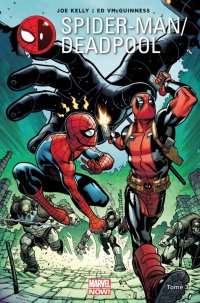 Spider-man / Deadpool T.3