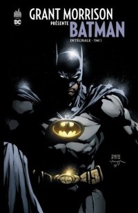 Grant Morrison présente Batman - intégrale T.3