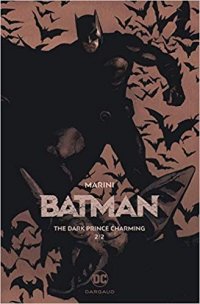 Batman - the dark prince charming T.2 - édition spéciale