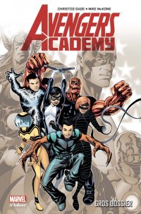 Avengers academy T.1