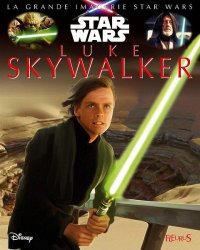 La grande imagerie Star Wars - Luke Skywalker