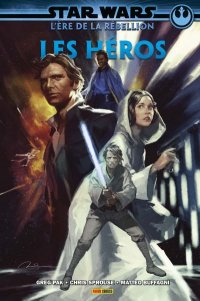 Star Wars - L'ère de la rébellion - Les héros