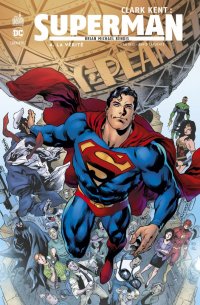 Clark Kent - Superman T.4