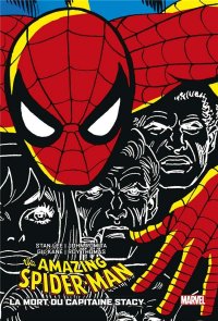 Amazing Spider-Man - La mort du Capitaine Stacy - édition cartonée