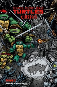 Teenage Mutant Ninja Turtles - Classics T.2