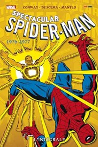 Spectacular Spider-Man - intégrale 1976-77