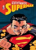 Superman - Kryptonite T.1