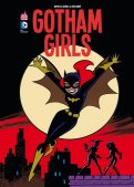 Gotham Girls T.1