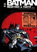 Batman - meurtrier & fugitif T.2