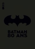 Batman - 80 ans