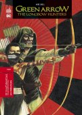 Green Arrow - The Longbow Hunters