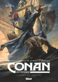 Conan le Cimmérien - l'heure du dragon Conan le Cimmérien - l'heure du dragon