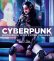 Cyberpunk, histoire(s) d'un futur imminent